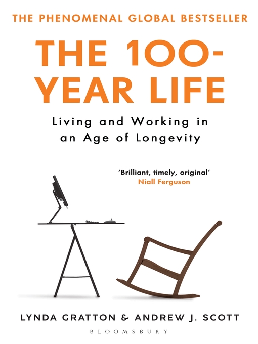 Title details for The 100-Year Life by Lynda Gratton - Available